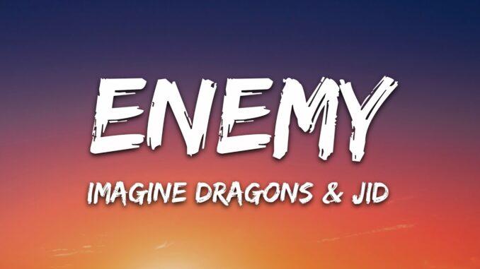 Enemy- Imagine Dragons